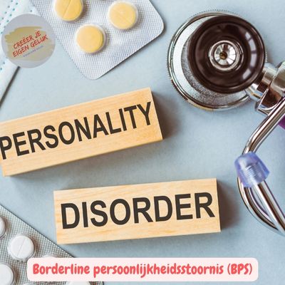 Borderline persoonlijkheidsstoornis (BPS)